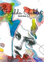 Hedda Gabler. Ediz. inglese