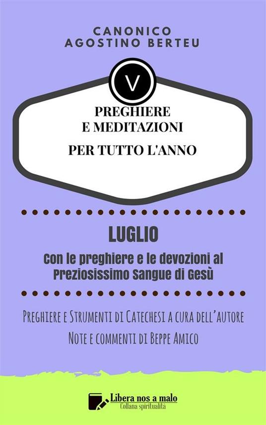 Preghiere e meditazioni per tutto l'anno. Vol. 7 - Agostino Berteu,Beppe Amico - ebook