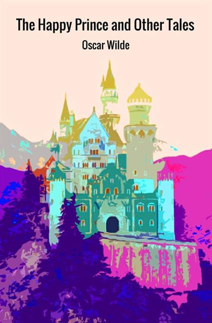 The happy prince and other tales - Oscar Wilde - copertina