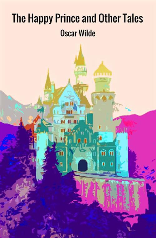 The happy prince and other tales - Oscar Wilde - copertina