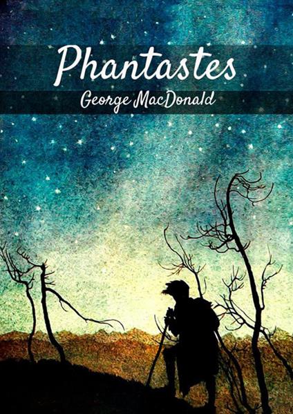 Phantastes - George MacDonald - copertina