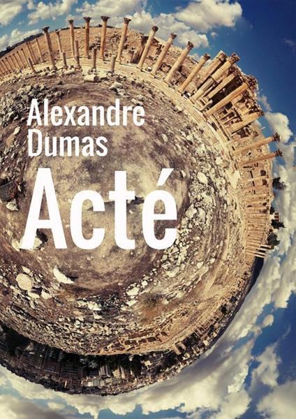 Acté - Alexandre Dumas - copertina