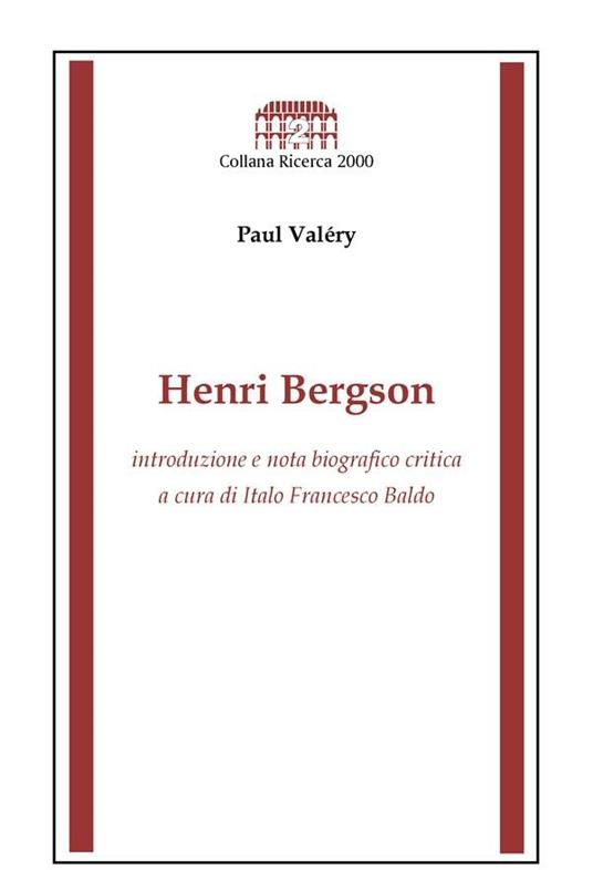 Henri Bergson - Paul Valéry,I. F. Baldo - ebook