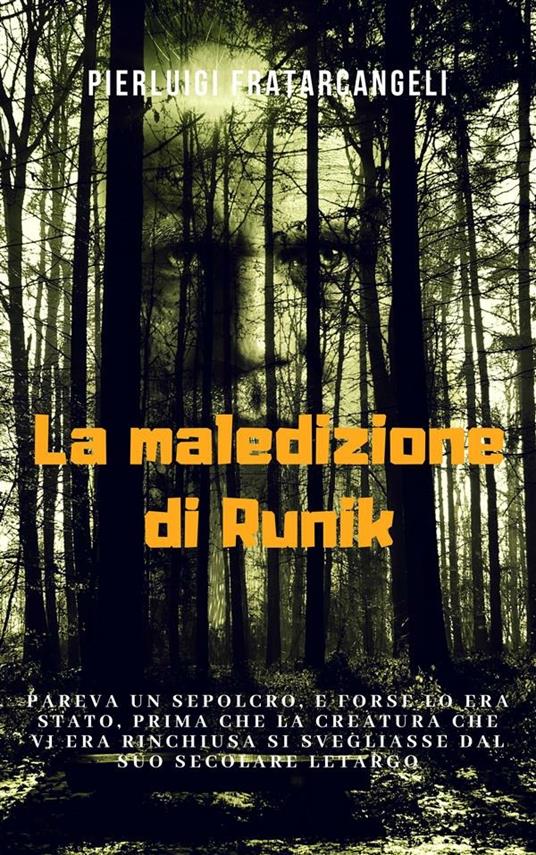 La maledizione di Runik - Pierluigi Fratarcangeli - ebook