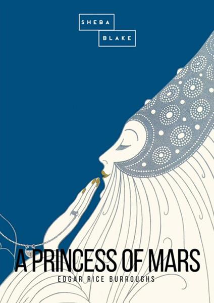 A princess of Mars - Edgar Rice Burroughs - copertina