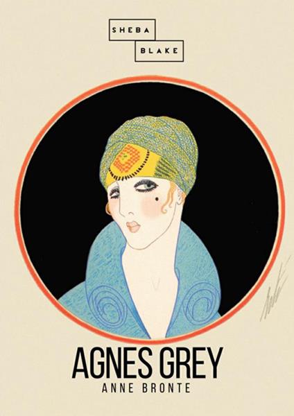 Agnes Grey. Ediz. inglese - Anne Brontë - copertina