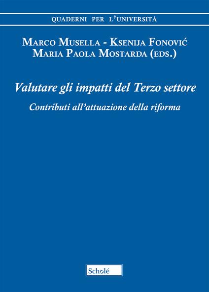 Valutare gli impatti del Terzo settore. Contributi all'attuazione della riforma - copertina