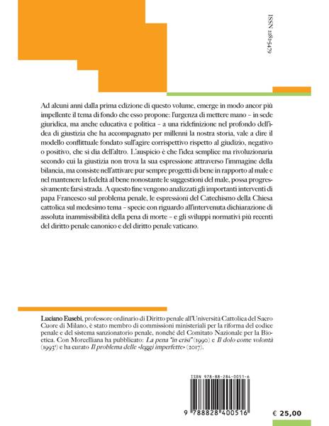 La Chiesa e il problema della pena. Sulla risposta al negativo come sfida giuridica e teologica. Ediz. ampliata - Luciano Eusebi - 2