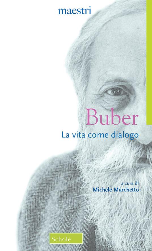La vita come dialogo - Martin Buber - copertina