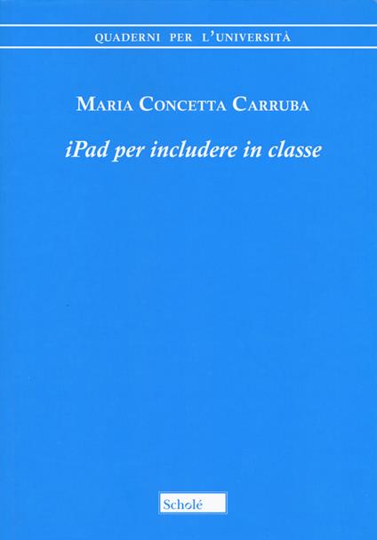 iPad per includere in classe - Maria Concetta Carruba - copertina