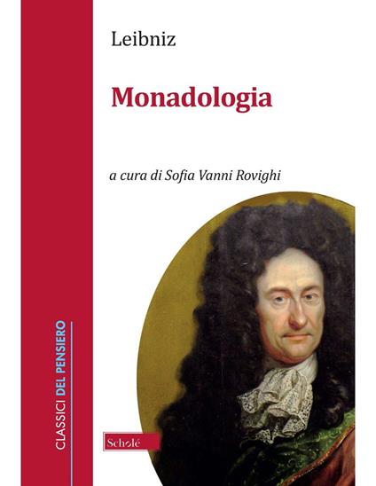 Monadologia. Ediz. italiana e tedesca - Gottfried Wilhelm Leibniz - copertina