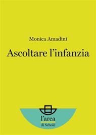 Ascoltare l'infanzia