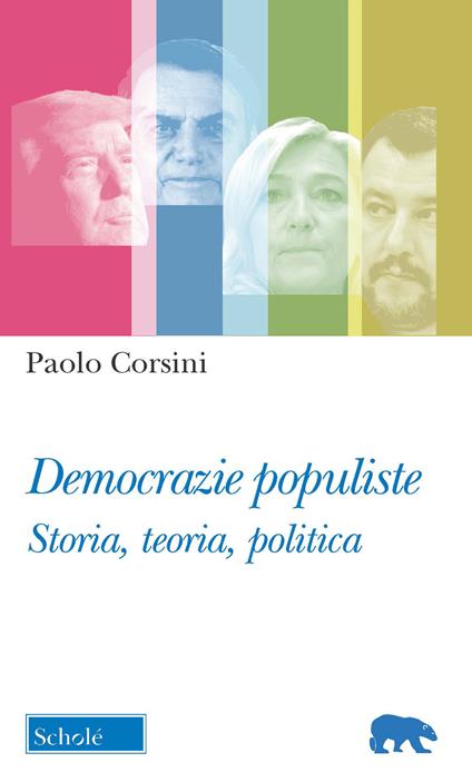 Democrazie populiste. Storia, teoria, politica - Paolo Corsini - copertina