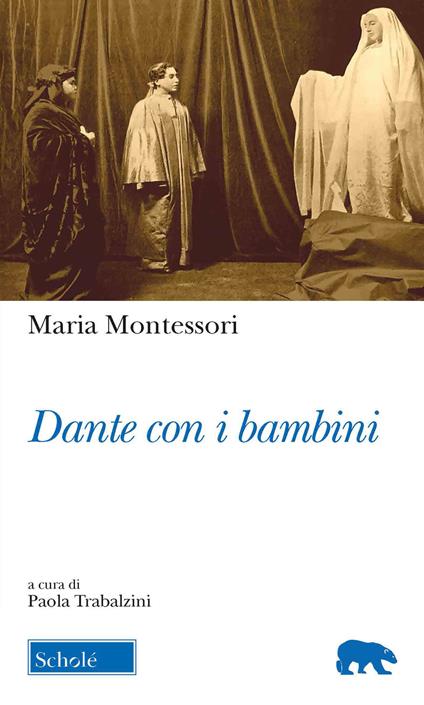 Dante con i bambini - Maria Montessori - copertina