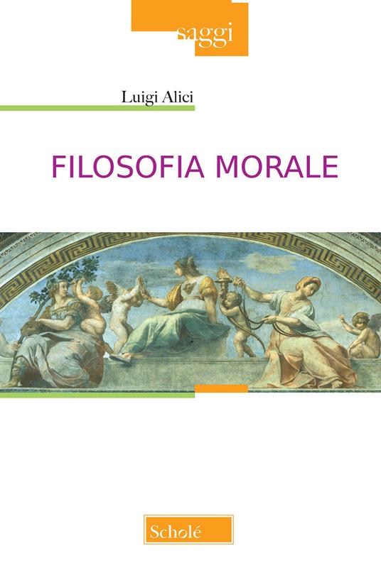 Filosofia morale - Luigi Alici - copertina