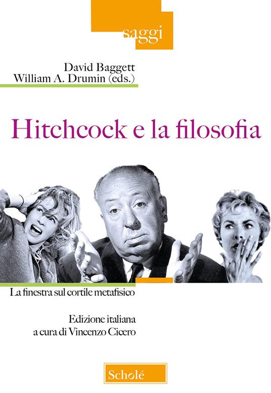 Hitchcock e la filosofia. La finestra sul cortile metafisico - copertina