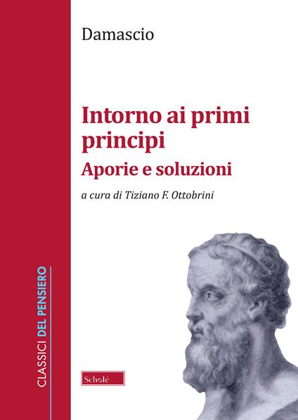 Intorno ai primi principi. Aporie e soluzioni - Damascio - copertina