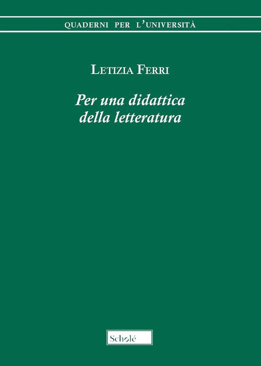 Per una didattica della letteratura - Letizia Ferri - copertina