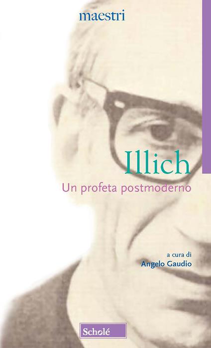 Un profeta postmoderno - Ivan Illich - copertina
