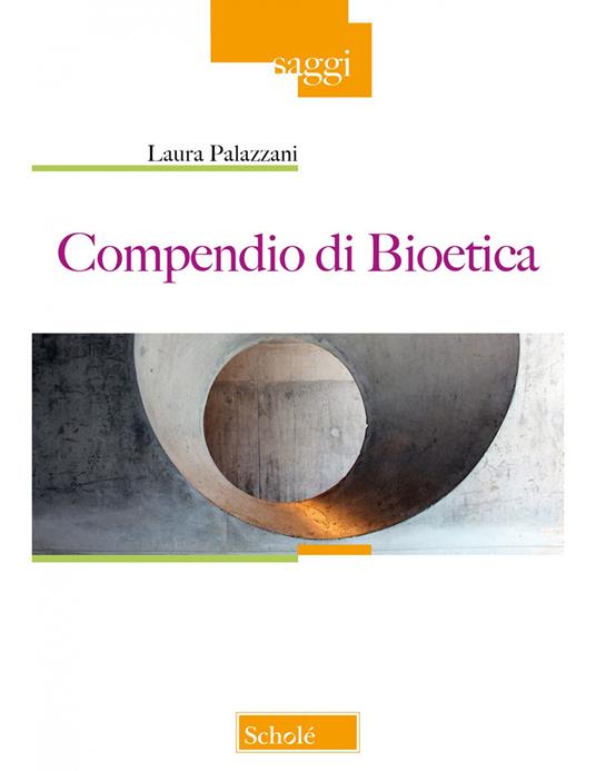 Compendio di bioetica - Laura Palazzani - copertina