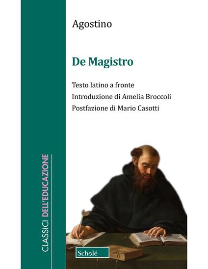 De magistro. Testo latino a fronte - Agostino (sant') - copertina