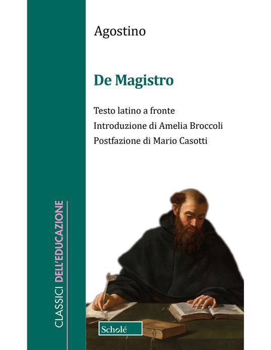 De magistro. Testo latino a fronte - Agostino (sant') - copertina