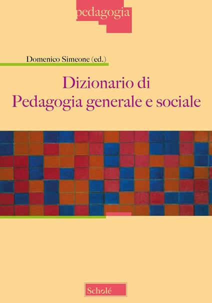 Dizionario di pedagogia generale e sociale - copertina