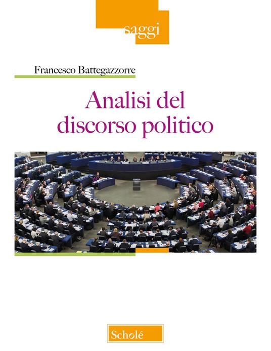 Analisi del discorso politico - Francesco Battegazzorre - copertina