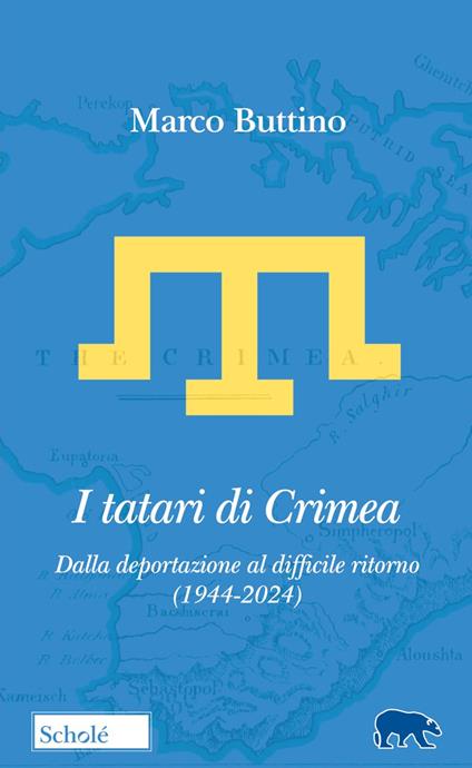 I Tatari di Crimea. Dalla deportazione al difficile ritorno (1944-2024) - Marco Buttino - copertina