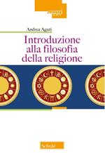 Introduzione alla filosofia della religione. Nuova ediz.