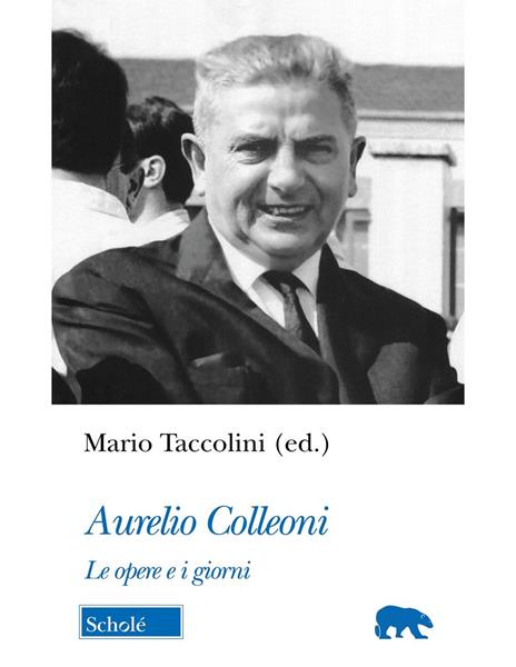 Aurelio Colleoni. Le opere e i giorni - copertina