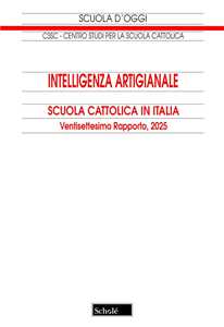 Libro Intelligenza artigianale. Scuola cattolica in Italia. 27° rapporto 