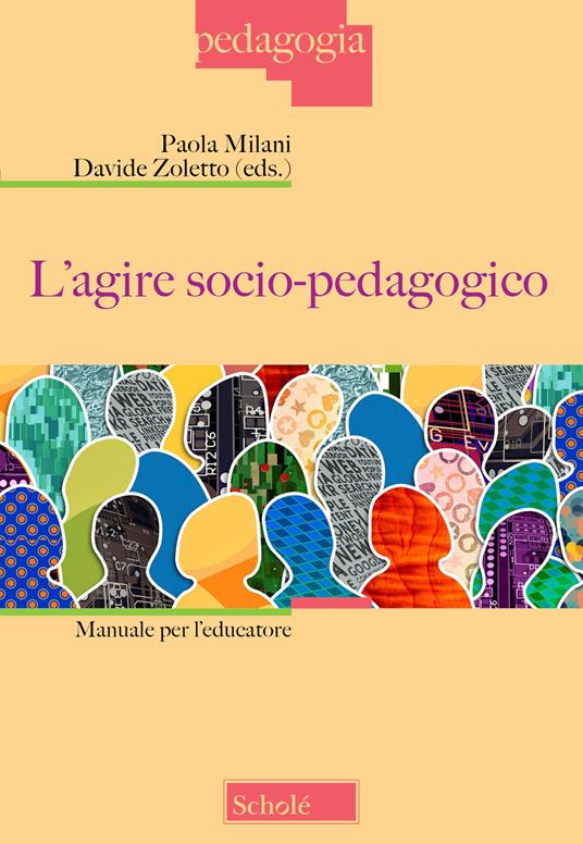 L'agire socio-pedagogico. Manuale per l'educatore - copertina