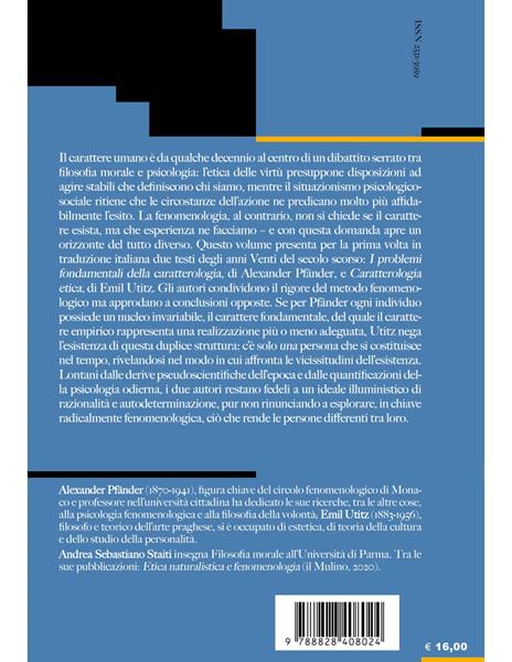 Fenomenologia del carattere. Saggi di Alexander Pfänder ed Emil Utitz - 2
