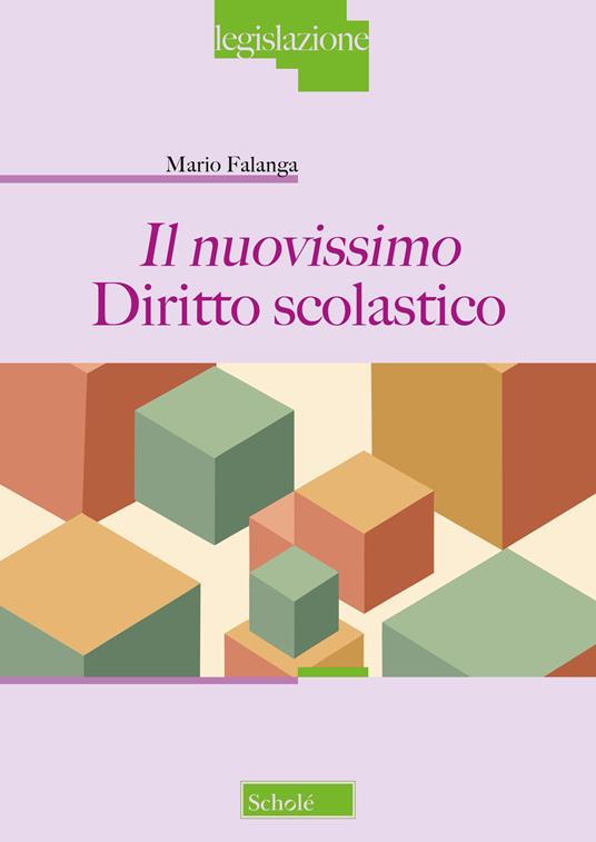 Il nuovissimo diritto scolastico - Mario Falanga - copertina