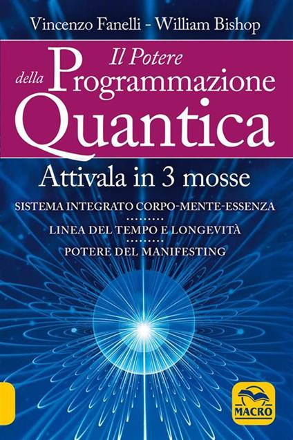 Il potere della programmazione quantica - William Bishop,Vincenzo Fanelli - ebook
