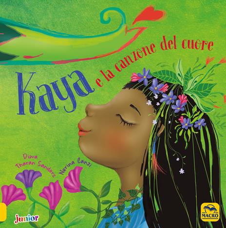 Kaya e la canzone del cuore. Ediz. a colori - Diwa Tharan Sanders,Nerina Canzi - copertina