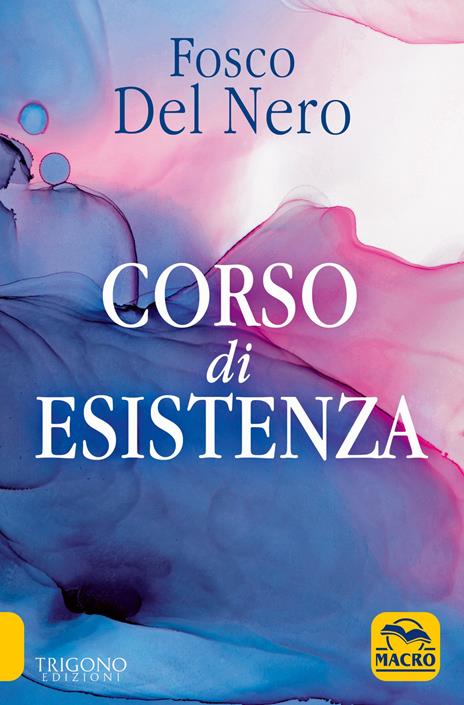 Corso di esistenza - Fosco Del Nero - copertina