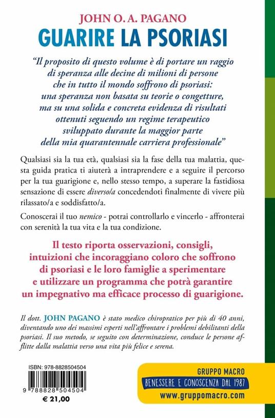 Guarire la psoriasi. Un metodo naturale - John O. A. Pagano - 2