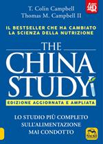 The China study. Lo studio più completo sull'alimentazione mai condotto. Ediz. ampliata. Con Contenuto digitale per download e accesso on line