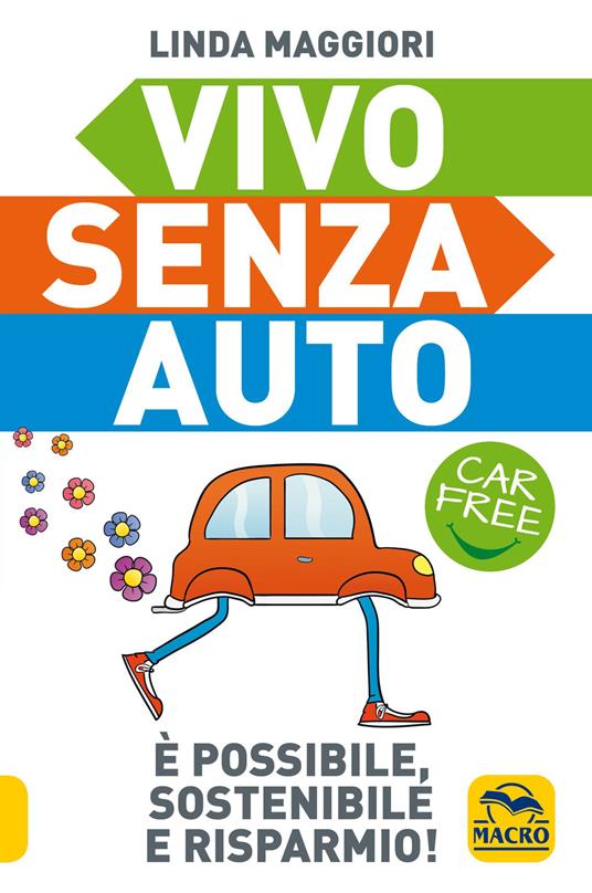 Vivo senza auto - Linda Maggiori - copertina