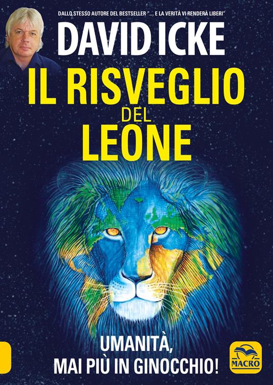 Il risveglio del leone. Umanità, mai più in ginocchio - David Icke - copertina