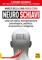 Neuroschiavi