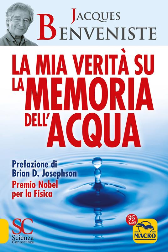 La mia verità su la memoria dell'acqua - Jacques Benveniste - copertina