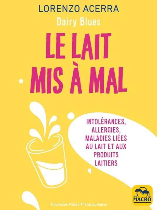 Le lait mis à mal