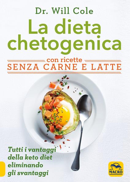 La dieta chetogenica con ricette senza carne e latte - Will Cole - copertina
