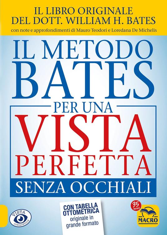 Il metodo Bates per una vista perfetta senza occhiali - William Horatio Bates - copertina