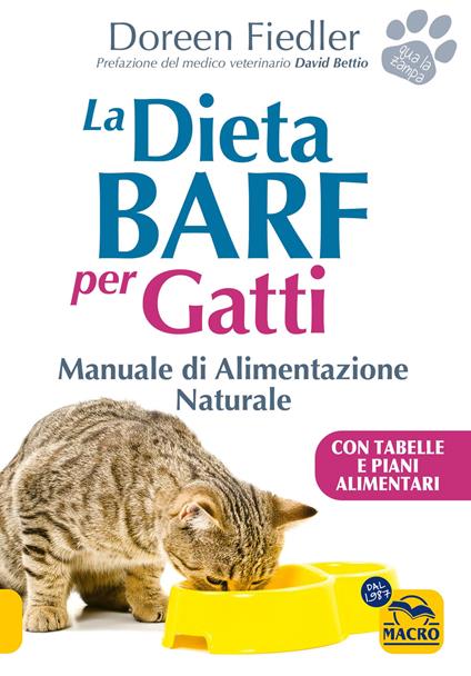 La dieta Barf per gatti. Manuale di alimentazione naturale - Doreen Fiedler - copertina