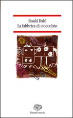 La fabbrica di cioccolato