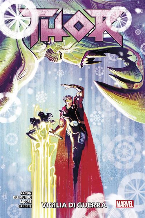 Vigilia di guerra. Thor. Vol. 2 - Jason Aaron,Mike Del Mundo,Tony Moore - copertina
